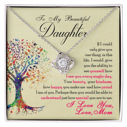 To My Beautiful Daughter, You Are Special To Me