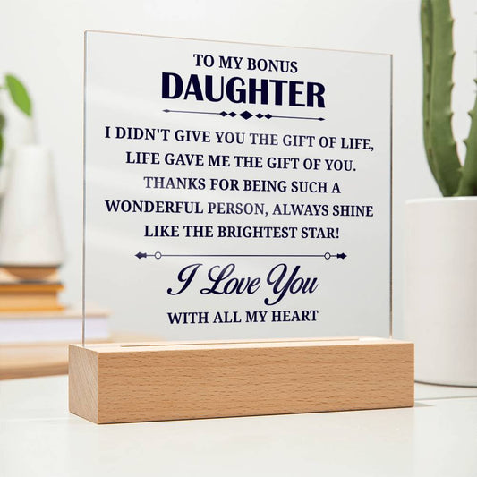Gift For Bonus Daughter - Acrylic Plaque