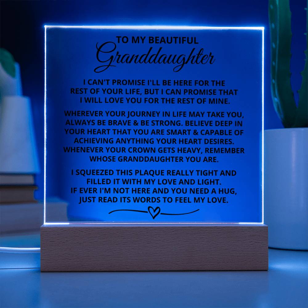 Gift For Granddaughter "I Love You For The Rest Of Mine" Acrylic Plaque: An Unforgettable and Exclusive Keepsake