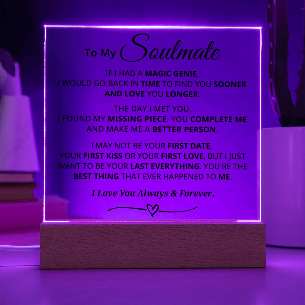 Gift For Soulmate "My Last Everything" Acrylic Plaque