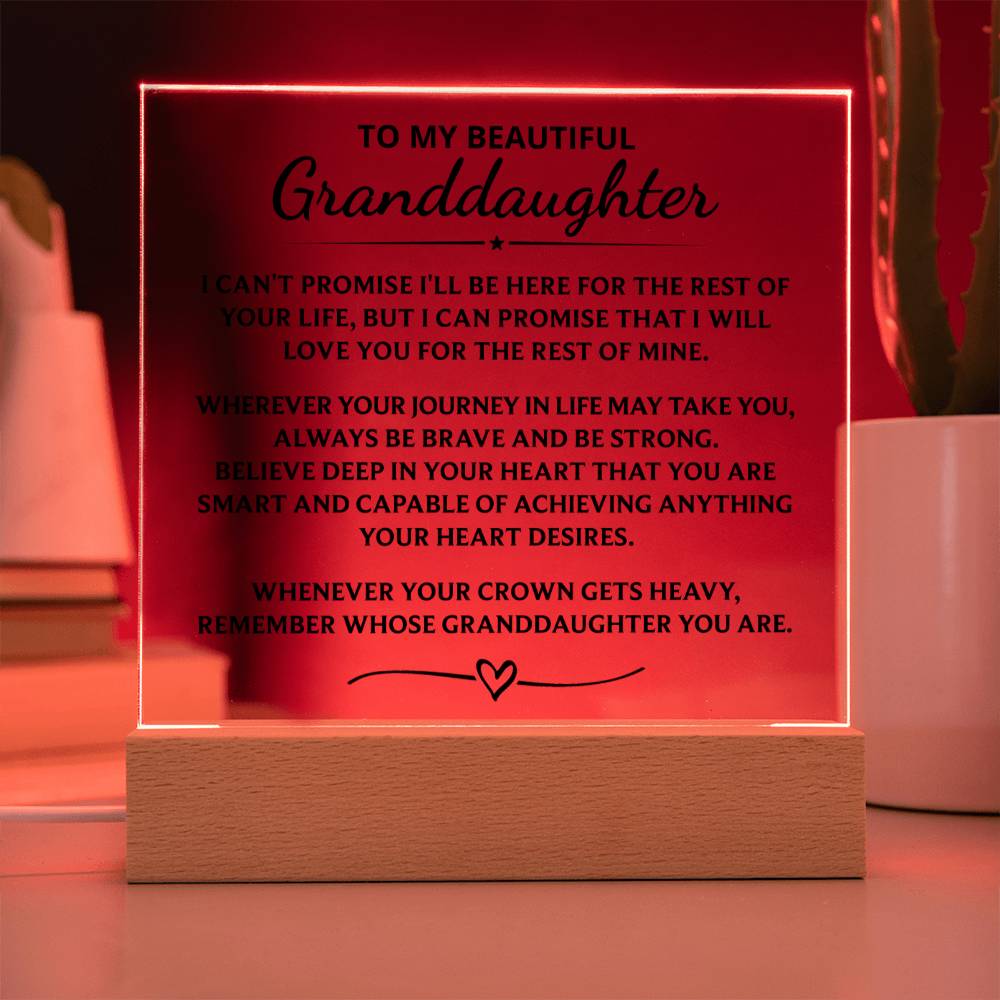 Gift For Granddaughter - Love You For The Rest Of Mine - Acrylic Plaque