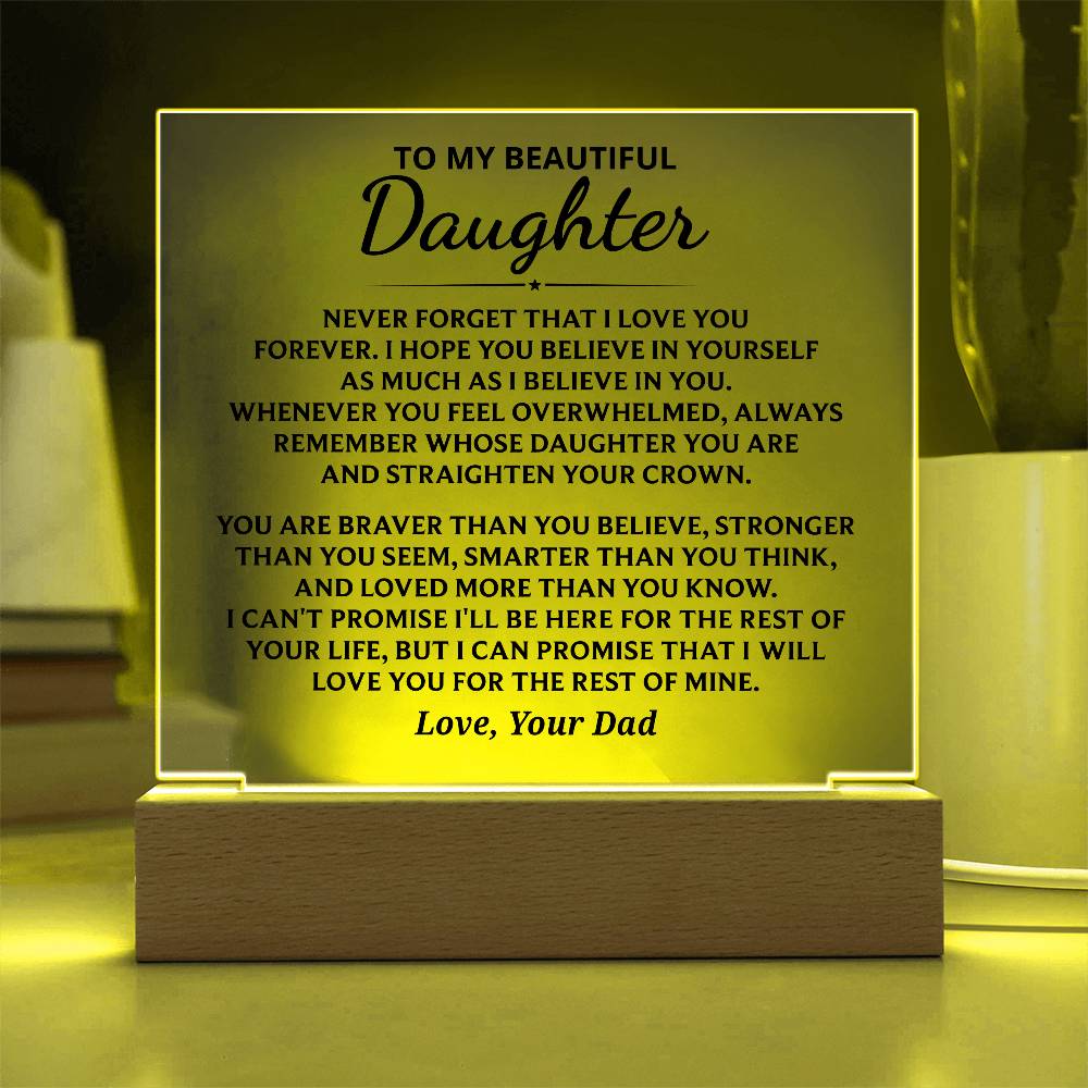 Gift For Daughter - Believe In Yourself - Acrylic Plaque