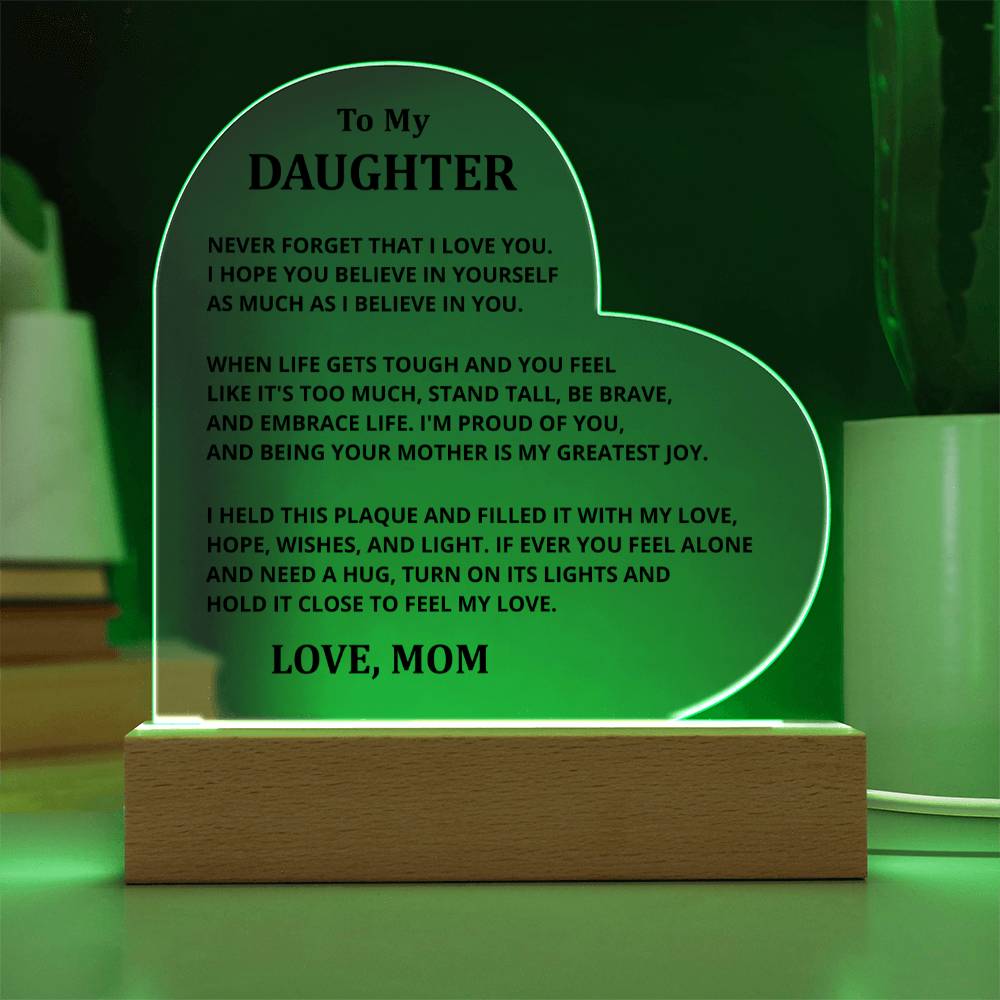 Gift For Daughter - Heart Acrylic Plaque
